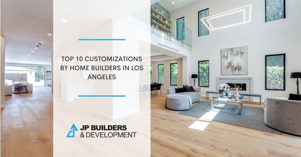 Home Builders in Los Angeles